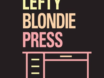 Lefty Blondie Press